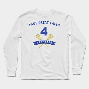 Steve Stiffler 4 East Great Falls Lacrosse Long Sleeve T-Shirt